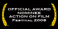 Award Nominee: Action on Film 2008