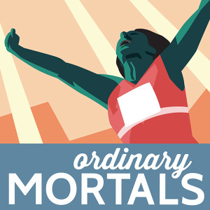 Podcast artwork: Ordinary Mortals